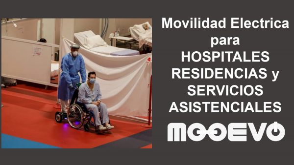 Ver movilidad electrica para hospitales residencias de mayores y servicios asistenciales